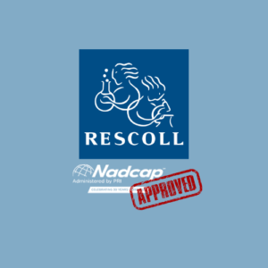 Nadcap MMT (Metallic Materials Testing) certification for RESCOLL